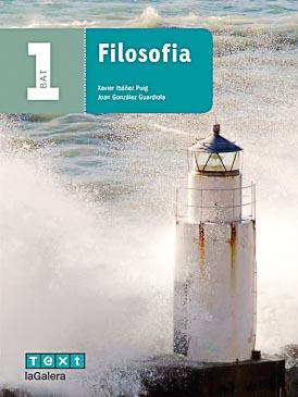 FILOSOFIA 1 BAT | 9788441224452 | IBÁÑEZ PUIG, XAVIER/GONZÁLEZ GUARDIOLA, JOAN | Llibreria Online de Vilafranca del Penedès | Comprar llibres en català