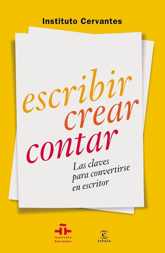 ESCRIBIR CREAR CONTAR | 9788467042054 | INSTITUTO CERVANTES | Llibreria Online de Vilafranca del Penedès | Comprar llibres en català