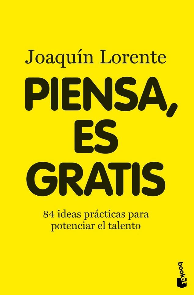 PIENSA ES GRATIS | 9788408094999 | LORENTE, JOAQUIN | Llibreria Online de Vilafranca del Penedès | Comprar llibres en català