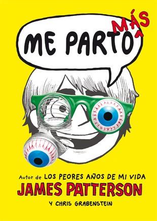 ME PARTO MÁS | 9788424654542 | PATTERSON, JAMES / GRABENSTEIN, CHRIS | Llibreria L'Odissea - Libreria Online de Vilafranca del Penedès - Comprar libros