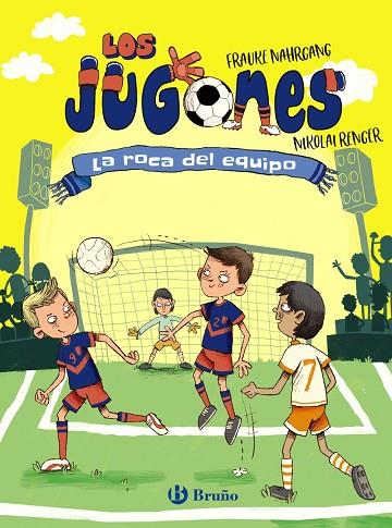 LOS JUGONES 4 LA ROCA DEL EQUIPO | 9788469668498 | NAHRGANG, FRAUKE | Llibreria Online de Vilafranca del Penedès | Comprar llibres en català