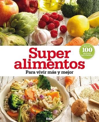 SUPER ALIMENTOS | 9788490562628 | AA. VV. | Llibreria Online de Vilafranca del Penedès | Comprar llibres en català