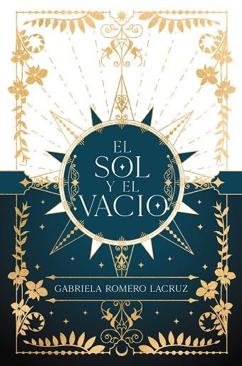 EL SOL Y EL VACÍO | 9788419988065 | ROMERO LACRUZ, GABRIELA | Llibreria Online de Vilafranca del Penedès | Comprar llibres en català