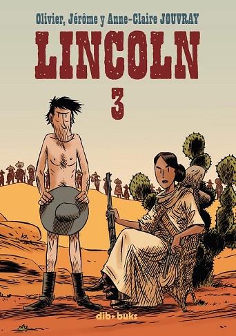 LINCOLN 3 | 9788415850106 | JOUVRAY, OLIVIER/JOUVRAY, JÉRÔME | Llibreria Online de Vilafranca del Penedès | Comprar llibres en català