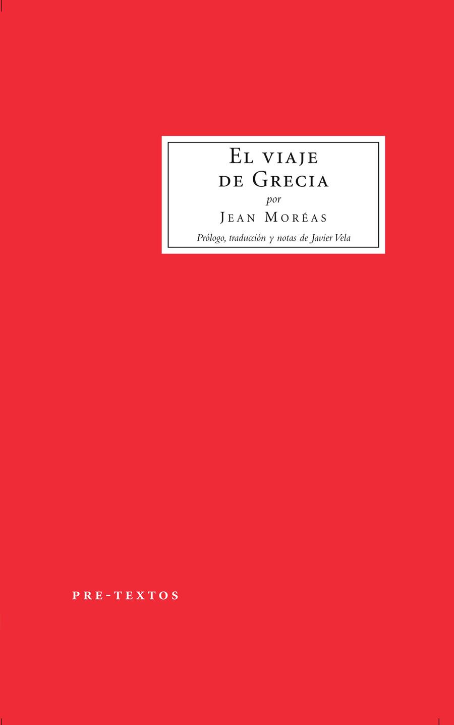 EL VIAJE DE GRECIA | 9788492913572 | MOREAS, JEAN | Llibreria Online de Vilafranca del Penedès | Comprar llibres en català