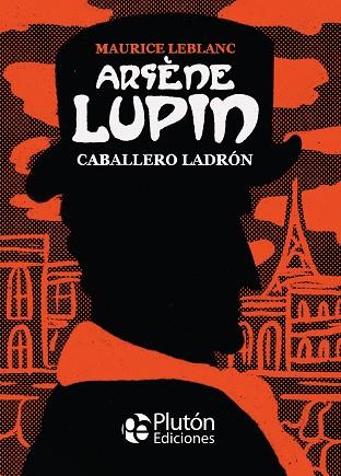 ARSÈNE LUPIN CABALLERO LADRÓN | 9788418211546 | LEBLANC, MAURICE | Llibreria L'Odissea - Libreria Online de Vilafranca del Penedès - Comprar libros