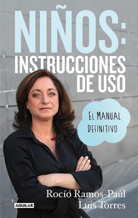 NIÑOS INSTRUCCIONES DE USO | 9788403014183 | RAMOS-PAÚL, ROCÍO | Llibreria Online de Vilafranca del Penedès | Comprar llibres en català