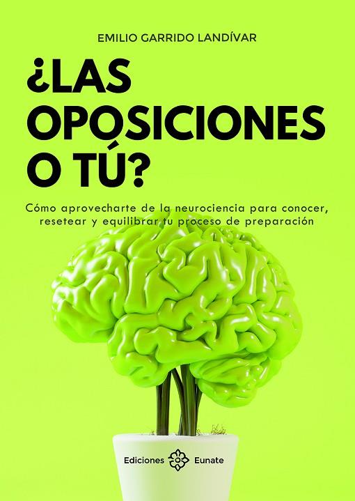 LAS OPOSICIONES O TÚ ? | 9788477684749 | GARRIDO LANDÍVAR, EMILIO | Llibreria Online de Vilafranca del Penedès | Comprar llibres en català