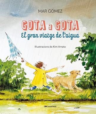 GOTA A GOTA | 9788413563749 | GÓMEZ, MAR | Llibreria Online de Vilafranca del Penedès | Comprar llibres en català