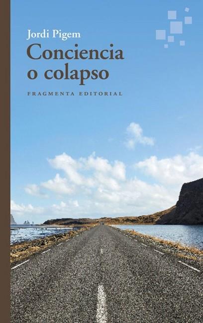 CONCIENCIA O COLAPSO | 9788410188099 | PIGEM, JORDI | Llibreria Online de Vilafranca del Penedès | Comprar llibres en català