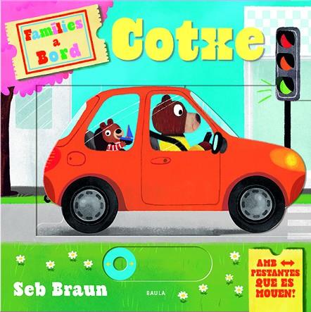 COTXE | 9788447951550 | BRAUN, SEB | Llibreria Online de Vilafranca del Penedès | Comprar llibres en català