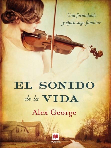 EL SONIDO DE LA VIDA | 9788415532354 | GEORGE, ALEX | Llibreria L'Odissea - Libreria Online de Vilafranca del Penedès - Comprar libros