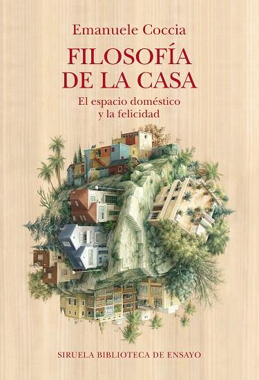 FILOSOFÍA DE LA CASA | 9788410183476 | COCCIA, EMANUELE | Llibreria Online de Vilafranca del Penedès | Comprar llibres en català