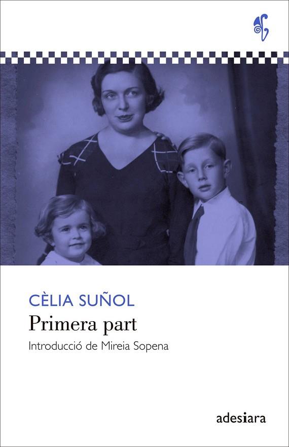 PRIMERA PART | 9788492405831 | SUÑOL, CÈLIA | Llibreria Online de Vilafranca del Penedès | Comprar llibres en català