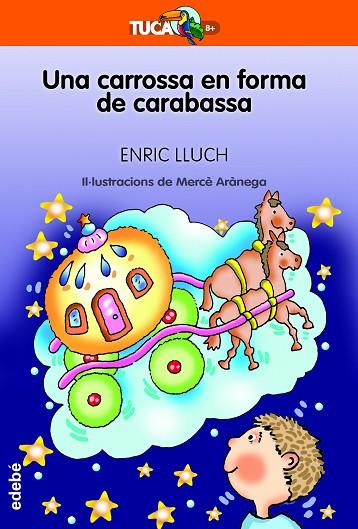 UNA CARROSSA EN FORMA DE CARABASSA | 9788468363141 | LLUCH GISBERT, ENRIC | Llibreria Online de Vilafranca del Penedès | Comprar llibres en català