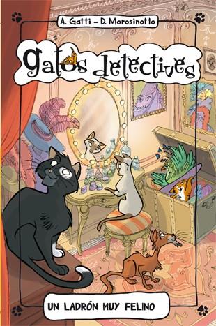 UN LADRÓN MUY FELINO | 9788424651251 | GATTI, ALESSANDRO | Llibreria Online de Vilafranca del Penedès | Comprar llibres en català