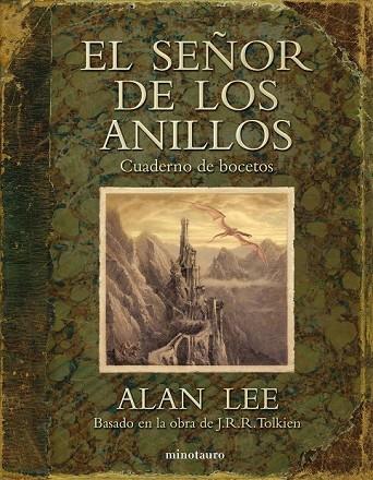 EL SEÑOR DE LOS ANILLOS CUADERNO DE BOCETOS | 9788445077832 | LEE, ALAN | Llibreria Online de Vilafranca del Penedès | Comprar llibres en català