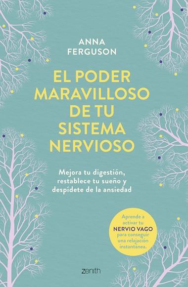 EL PODER MARAVILLOSO DE TU SISTEMA NERVIOSO | 9788408291091 | FERGUSON, ANNA | Llibreria Online de Vilafranca del Penedès | Comprar llibres en català