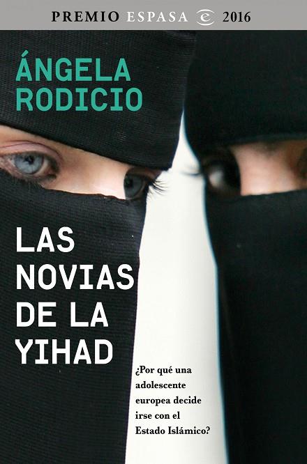 LAS NOVIAS DE LA YIHAD | 9788467048681 | RODICIO, ÁNGELA | Llibreria Online de Vilafranca del Penedès | Comprar llibres en català