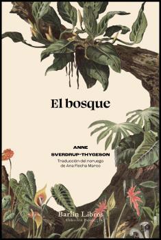 EL BOSQUE | 9788412803266 | SVERDRUP-THYGESON, ANNE | Llibreria Online de Vilafranca del Penedès | Comprar llibres en català