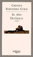 EL AÑO DE GRACIA | 9788472237506 | CRISTINA FERNANDEZ | Llibreria Online de Vilafranca del Penedès | Comprar llibres en català