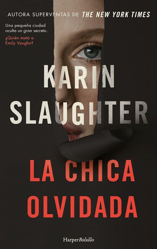 LA CHICA OLVIDADA | 9788419809407 | SLAUGHTER, KARIN | Llibreria Online de Vilafranca del Penedès | Comprar llibres en català