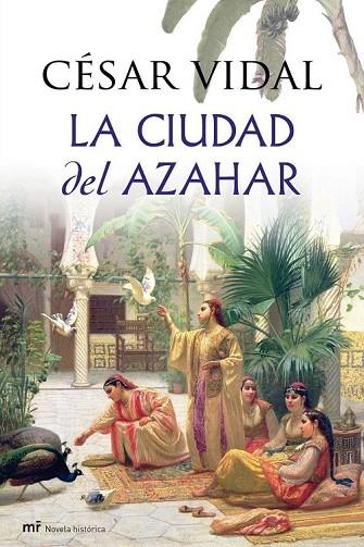 LA CIUDAD DEL AZAHAR | 9788427036277 | VIDAL, CESAR | Llibreria L'Odissea - Libreria Online de Vilafranca del Penedès - Comprar libros