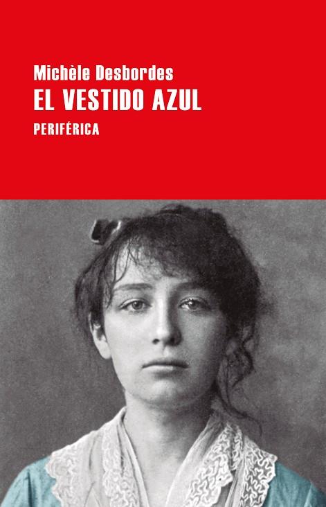 EL VESTIDO AZUL | 9788416291656 | DESBORDES, MICHÈLE | Llibreria L'Odissea - Libreria Online de Vilafranca del Penedès - Comprar libros