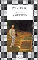 RETORNO A BRIDESHEAD | 9788472237438 | EVELYN WAUGH | Llibreria Online de Vilafranca del Penedès | Comprar llibres en català