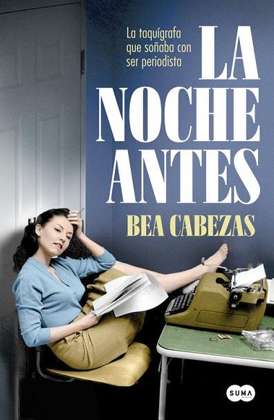 LA NOCHE ANTES | 9788491290773 | CABEZAS, BEA | Llibreria Online de Vilafranca del Penedès | Comprar llibres en català