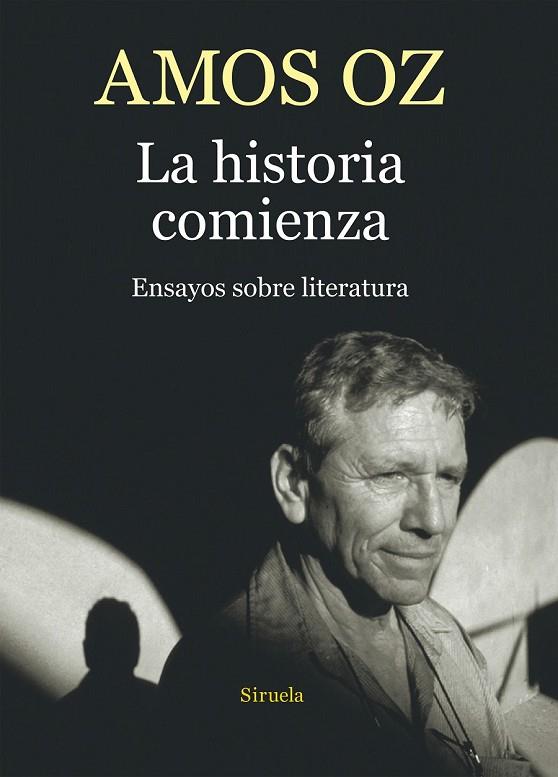 LA HISTORIA COMIENZA | 9788416638505 | OZ, AMOS | Llibreria L'Odissea - Libreria Online de Vilafranca del Penedès - Comprar libros