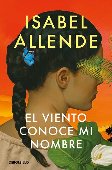 EL VIENTO CONOCE MI NOMBRE | 9788466374613 | ALLENDE, ISABEL | Llibreria Online de Vilafranca del Penedès | Comprar llibres en català