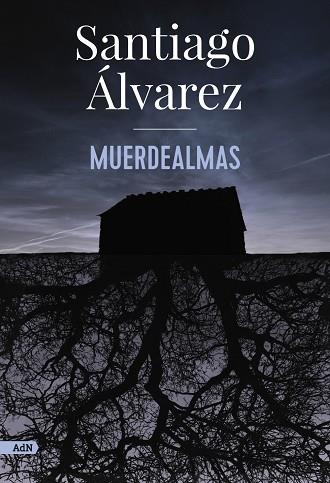 MUERDEALMAS  | 9788413626901 | ÁLVAREZ, SANTIAGO | Llibreria Online de Vilafranca del Penedès | Comprar llibres en català