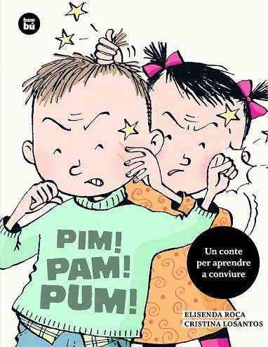 PIM PAM PUM | 9788483433676 | ROCA, ELISENDA/LOSANTOS, CRISTINA | Llibreria L'Odissea - Libreria Online de Vilafranca del Penedès - Comprar libros