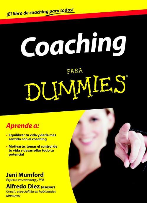 COACHING PARA DUMMIES | 9788432920783 | MUMFORD, JENI I DIEZ, ALFREDO | Llibreria Online de Vilafranca del Penedès | Comprar llibres en català