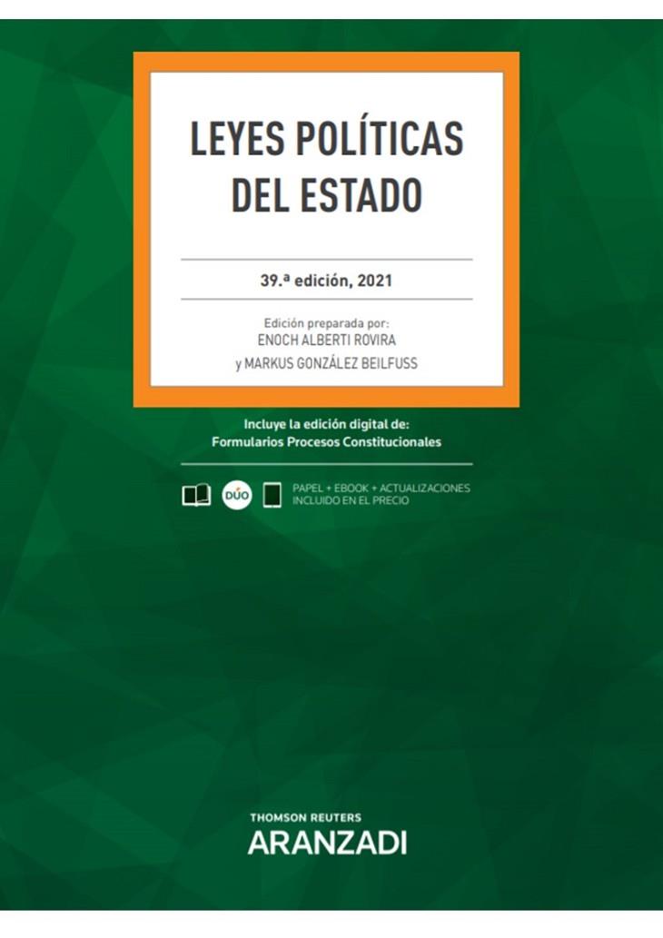 LEYES POLÍTICAS DEL ESTADO (PAPEL + E-BOOK) | 9788413905716 | ALBERTI ROVIRA, ENOCH/GONZÁLEZ BEILFUSS, MARKUS | Llibreria Online de Vilafranca del Penedès | Comprar llibres en català