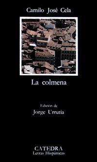 LA COLMENA | 9788437607948 | CELA, CAMILO JOSÉ | Llibreria Online de Vilafranca del Penedès | Comprar llibres en català