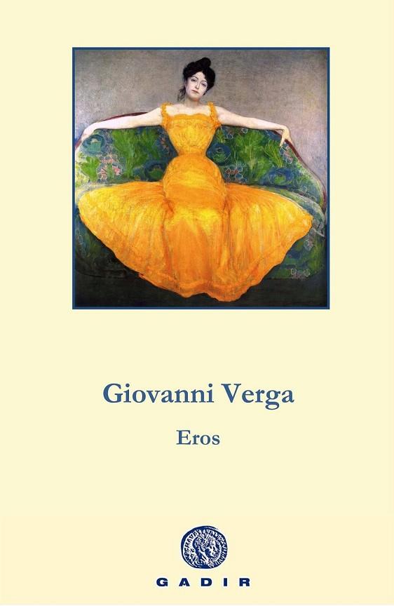 EROS | 9788494201875 | VERGA, GIOVANNI | Llibreria Online de Vilafranca del Penedès | Comprar llibres en català