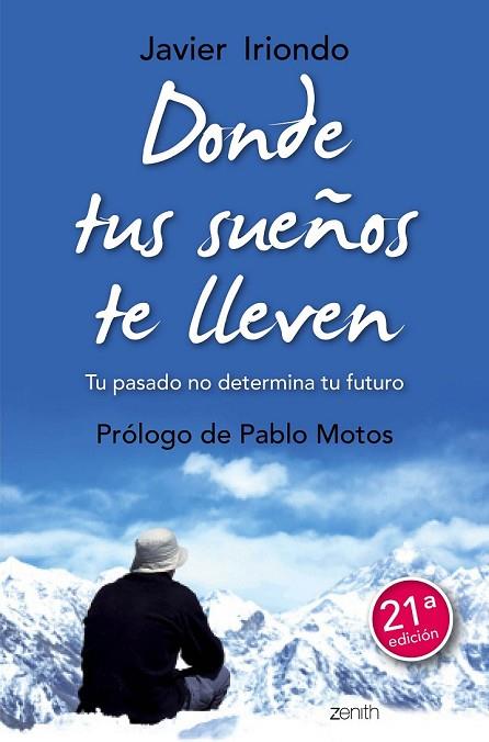 DONDE TUS SUEÑOS TE LLEVEN | 9788408150114 | IRIONDO, JAVIER | Llibreria Online de Vilafranca del Penedès | Comprar llibres en català