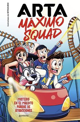 ARTA MÁXIMO SQUAD 3 MISTERIO EN EL MALDITO PARQUE DE ATRACCIONES | 9788419746412 | GAME, ARTA/MÁXIMO SQUAD | Llibreria Online de Vilafranca del Penedès | Comprar llibres en català