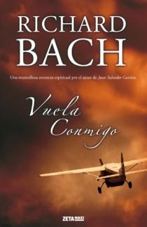 VUELA CONMIGO | 9788498722031 | BACH, RICHARD | Llibreria L'Odissea - Libreria Online de Vilafranca del Penedès - Comprar libros