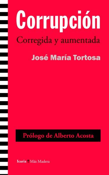 CORRUPCIÓN | 9788498885033 | TORTOSA BLASCO, JOSÉ MARÍA | Llibreria L'Odissea - Libreria Online de Vilafranca del Penedès - Comprar libros