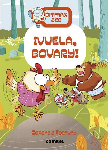 VUELA BOVARY ! | 9788411581721 | COPONS RAMON, JAUME/FORTUNY ARNELLA, LILIANA | Llibreria Online de Vilafranca del Penedès | Comprar llibres en català