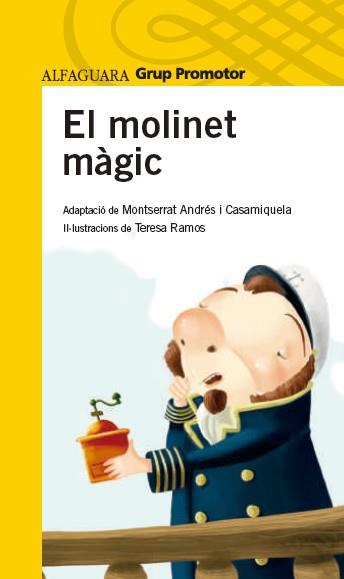 EL MOLINET MÀGIC | 9788490479216 | ANDRES, MONTSERRAT | Llibreria L'Odissea - Libreria Online de Vilafranca del Penedès - Comprar libros