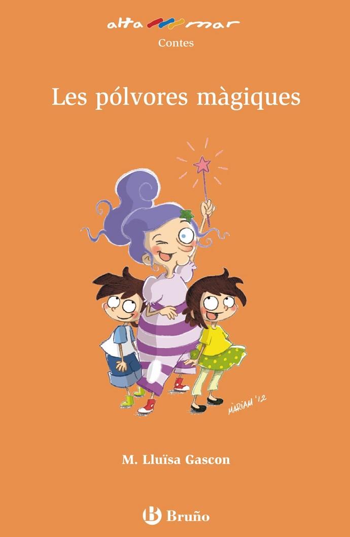 LES PÓLVORES MÀGIQUES | 9788421688236 | GASCON, MARÍA LLUÏSA | Llibreria Online de Vilafranca del Penedès | Comprar llibres en català