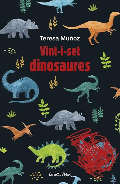 VINT I SET DINOSAURES | 9788413891781 | MUÑOZ, TERESA | Llibreria Online de Vilafranca del Penedès | Comprar llibres en català