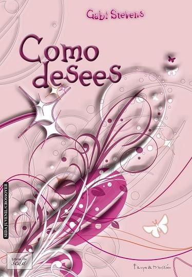 COMO DESEES | 9788415854067 | STEVENS, GABI | Llibreria Online de Vilafranca del Penedès | Comprar llibres en català