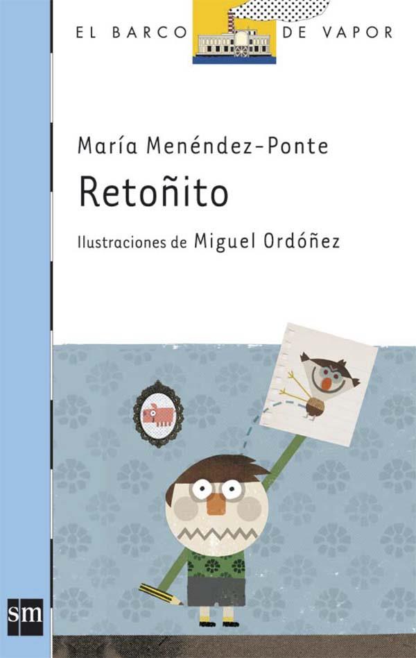 RETOÑITO | 9788467541069 | MENDEZ PONTE, MARIA | Llibreria L'Odissea - Libreria Online de Vilafranca del Penedès - Comprar libros