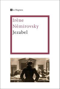 JEZABEL | 9788482645476 | NEMIROVSKY , IRENE | Llibreria L'Odissea - Libreria Online de Vilafranca del Penedès - Comprar libros