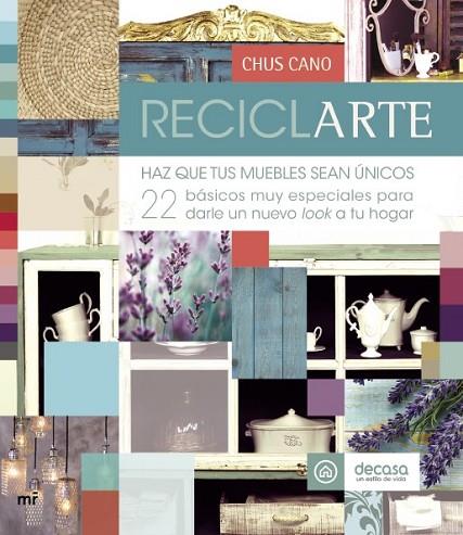 RECICLARTE | 9788427040854 | CANO, CHUS | Llibreria L'Odissea - Libreria Online de Vilafranca del Penedès - Comprar libros